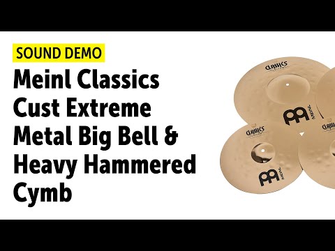 Meinl Classics Cust Extreme Metal Big Bell Ride & Heavy Hammered Cymb - Sound Demo