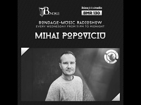 Bondage Music Radio - Edition 130 mixed by Mihai Popoviciu