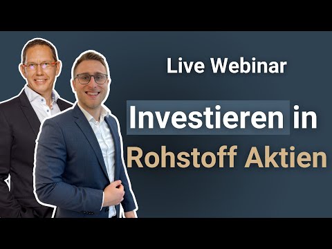Von Profis lernen: Seit 35 Jahren investieren wir erfolgreich in Rohstoff-Aktien (Bergbau Webinar)