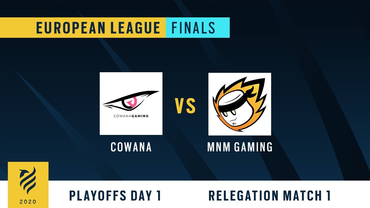 Cowana vs. MnM Gaming | R6 European League Finals 2020 - Relegation Match 1