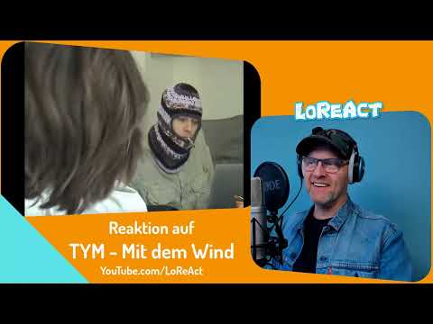 TYM - Wind - REAKTION | Deutschrap Reaction | LoReAct reagiert
