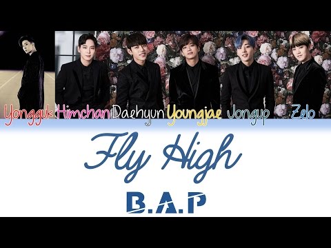 B.A.P (비에이피) - Fly High | Kan/Rom/Eng | Color Coded Lyrics |
