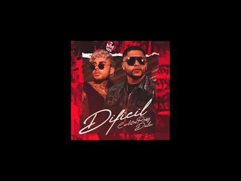 Carlitos Rossy, Dalex - Dificil (Audio Oficial)