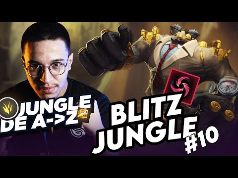JUNGLE DE A à Z BLITZCRANK #10 - INVAAAAAAAAAAAAADE !!!! TOUS LES GRABS TOUCHENT