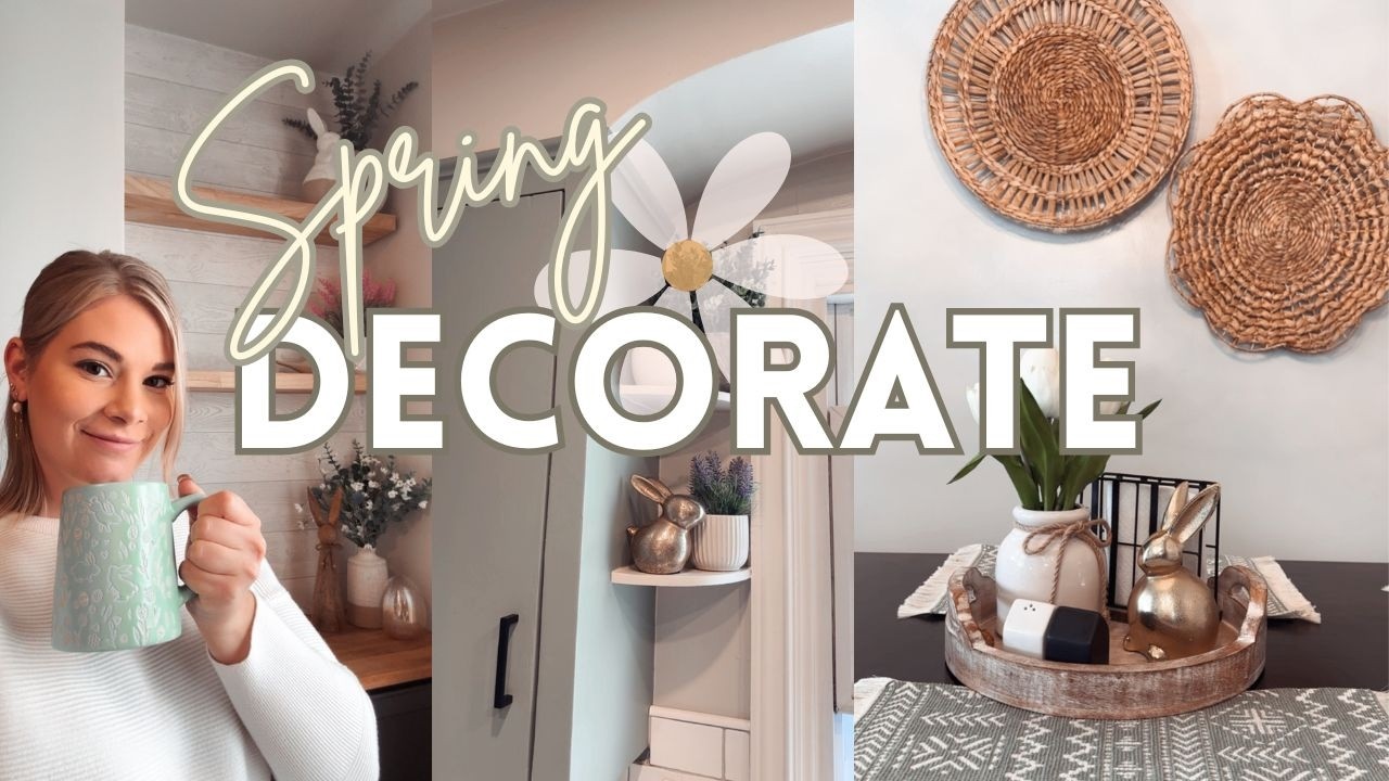 *NEW* SPRING DECORATE WITH ME | Budget and renter friendly decorating ideas! #decoratewithme