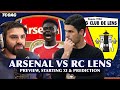ARSENAL VS RC LENS: Lets win the group! Starting XI & predictions | The Big Match Preview
