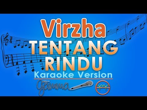 Virzha - Tentang Rindu (Karaoke) | GMusic