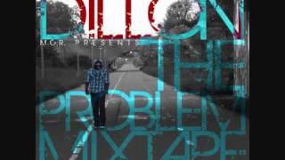 Dillon- The Problem Mixtape Pt.1 - 8. Speakers Going Hammer