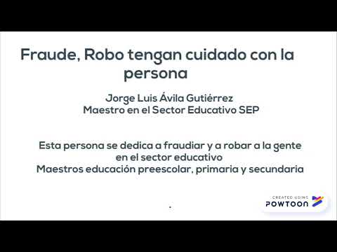 Jorge Luis Ávila Gutiérrez acusado de Fraude Robo