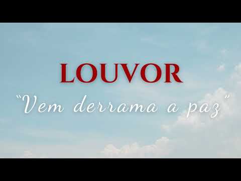 VEM DERRAMA A PAZ - LOUVOR ICM COLETÂNEA OFICIAL