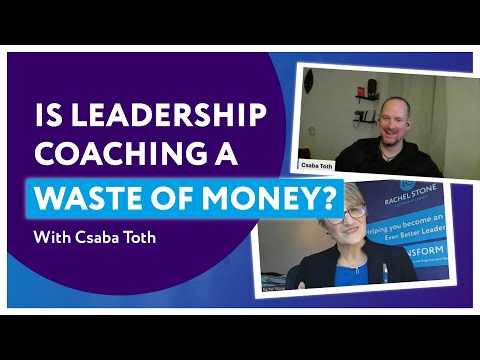 Rachel & Csaba Toth discuss why most leadership training is a waste of money! — video