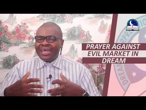 PRAYER AGAINST EVIL MARKET IN DREAM - Market Dream Dictionary - Interpret Now