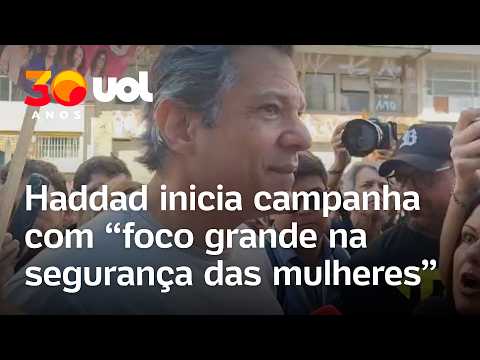 Haddad inicia campanha ao lado de mulheres e promete IA contra feminicídio
