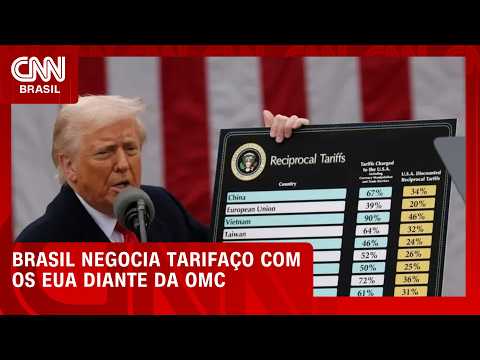 Brasil inicia negociações sobre tarifaço dos EUA diante da OMC | BASTIDORES CNN