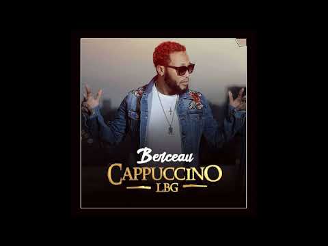 Cappuccino Lbg feat. Cap Music - BERCEAU (Audio)