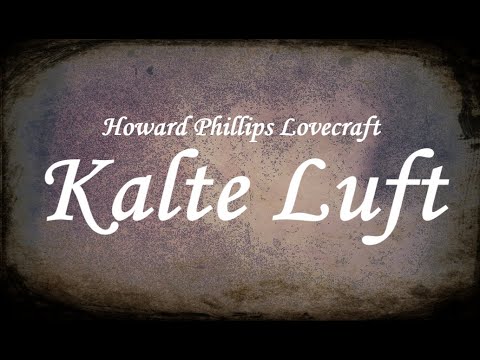 Kalte Luft - Hörbuch - H. P. Lovecraft