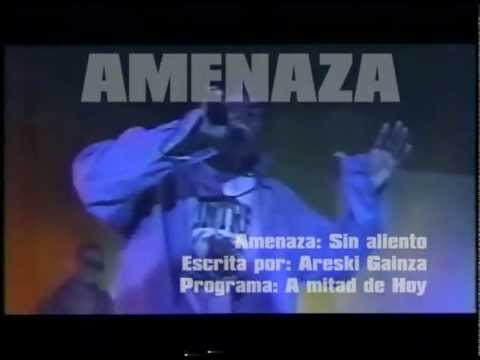 AMENAZA - Sin Aliento