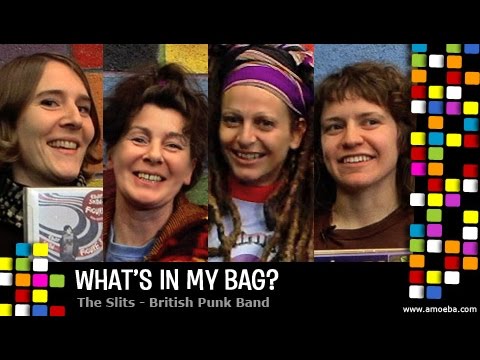 The Slits - What's In My Bag?
