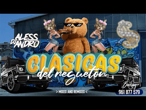 MIX CLASICAS DEL REGGAETON Ft. Dj Alessandro Vol 1.