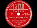 1948 Ivory Joe Hunter - Pretty Mamma Blues (#1 R&B hit)