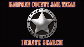 Kaufman County Texas Inmate Search