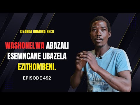 EPISODE 492 ABAZALI BAKHE BASHO EMNCANE WAKHULISWA UGOGO NAYE OWAGCINA EDLULILE EMHLABENI