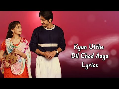 Kyun Utthe Dil Chhod Aaye cover