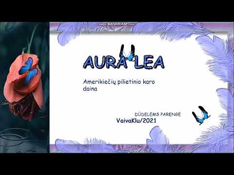 AURA LEA -Amerikiečių pilietinio karo daina, pritaikyta dūdelėms