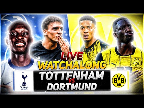 Tottenham Hotspur V Borussia Dortmund | Live Champions League Watchalong