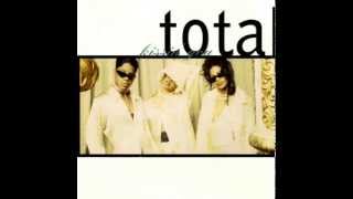 Total - Kissin&#39; You/Oh Honey