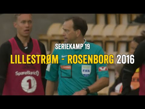 Lillestrøm - Rosenborg 2016