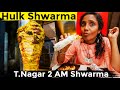 Midnight 2am shawarma at T.Nagar I Alibaba Shawarma I Tastee with Kiruthiga