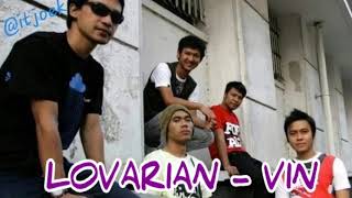 Download lagu Lovarian - Vin mp3