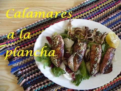 Calamares a la Plancha | Calamares al Ajillo | Una Chef en la Cocina