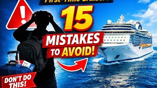 15 Biggest Cruise Mistakes First-Time Travelers Always Make 🚢 Avoid These NOW!