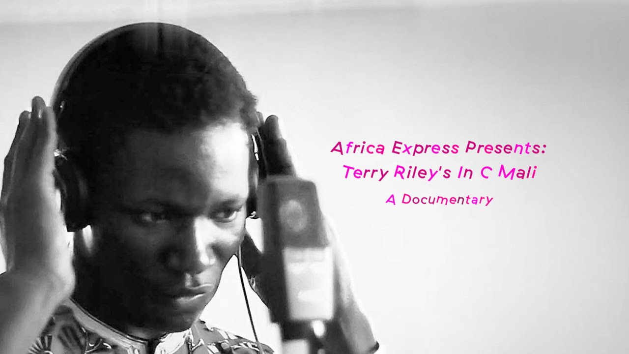 Africa Express Presents: Terry Riley's In C Mali - YouTube