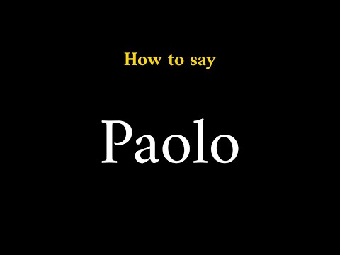 How to Pronounce Paolo (Italian Name)