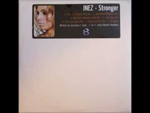INEZ - Stronger  (Weekend Wonders club mix)