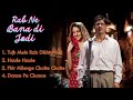 All Best Songs Of Rab Ne Bana Di Jodi Movie Sharukh Khan Anushka Sharma Best Hindi Songs