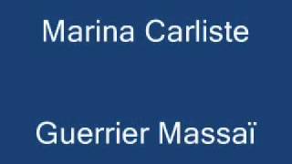 Marina Carliste - Guerrier Massaï.wmv