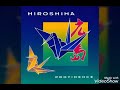 Hiroshima - With This Heart