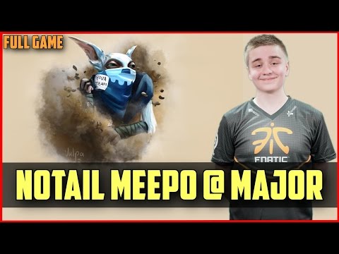 BigDaddyN0tail Meepo - Full Game @ Frankfurt MAJOR DOTA 2