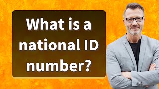 What is a national ID number