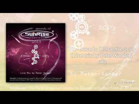 VA   Sounds Of Sunrise 2013 Live mix by Peter Xander) cd2