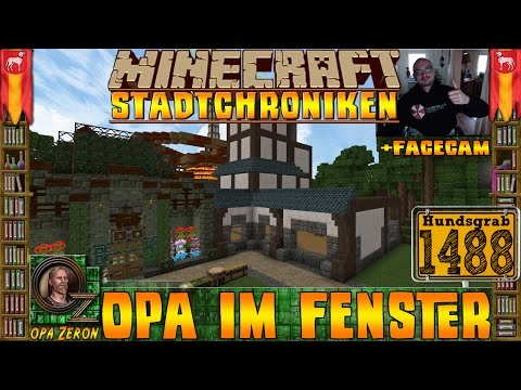 Minecraft Stadtchroniken [#1488] Opa im Fenster [HD+Facecam]