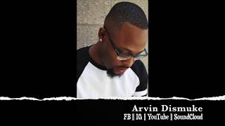 Dave Hollister&#39;s &quot;Pleased Tonight&quot; Covered By Arvin Dismuke
