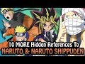 10 MORE References To Naruto Naruto Shippuden Hidden In Other Works