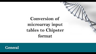 Conversion of microarray input tables to Chipster format