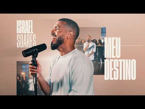 Israel Soares - Meu Destino (Clipe Oficial)
