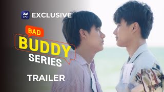 Bad Buddy Trailer (ENG SUB) | Streaming this October 29 on iWantTFC!
